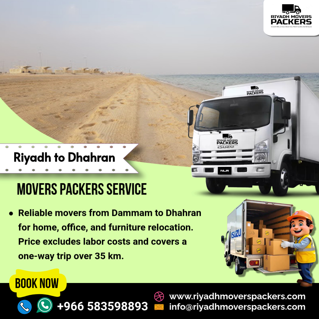 Dammam to Dhahran Movers Packers Services