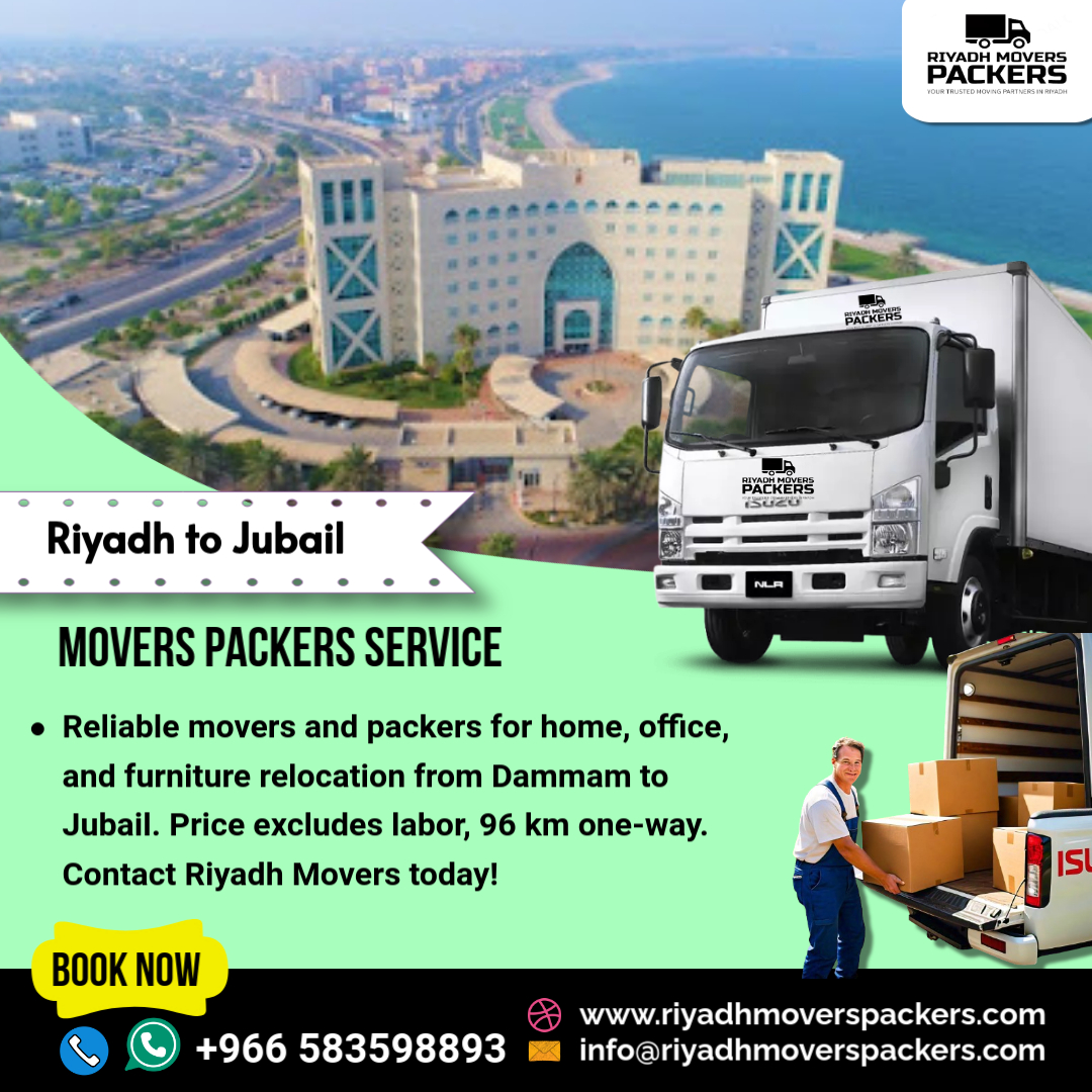 Dammam to Jubail Movers Packers Services