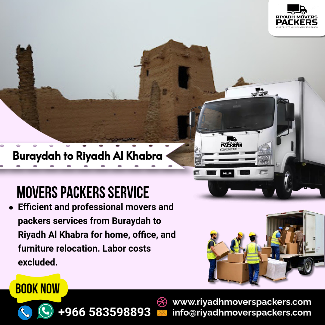 Buraydah to Riyadh Al Khabra Movers and Packers Services